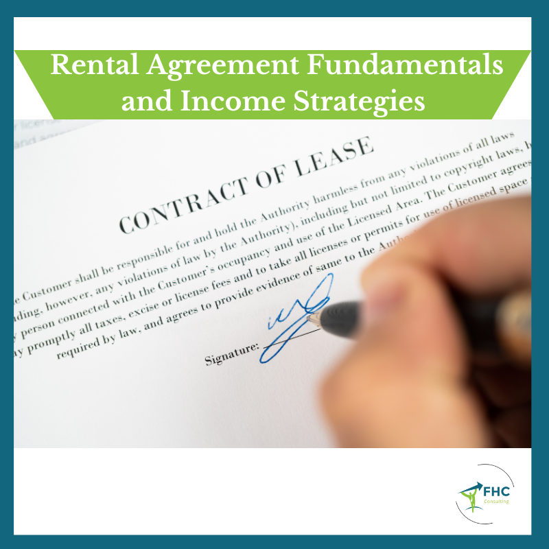 Rental Agreement Fundamentals and Income Strategies