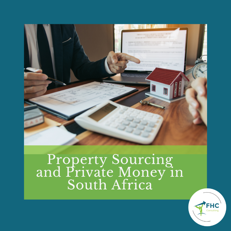 Property Sourcing and Private Money in South Africa — Why You Cannot Build One Without the Other